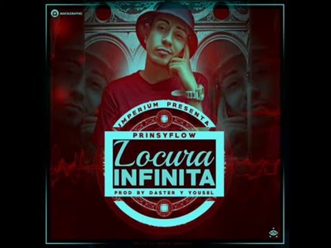 PrinsyFlow - Locura Infinita