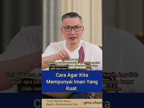 Cara Agar Kita Mempunyai Iman Yang Kuat #philipmantofa #gmschurch #worship #saatteduh #ministry