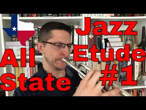 TEXAS ALL STATE JAZZ | TRUMPET ETUDE ONE "1" | 2020-2021 | TMEA TJEA