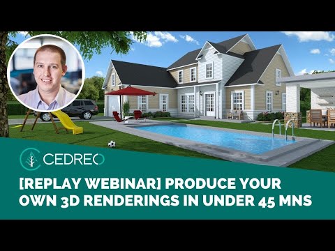 [Replay Webinar] Produce your own 3D renderings in under 45 minutes