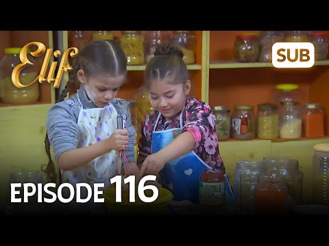 Elif 116. Bölüm | Elif Episode 116(HD) English Subtitle