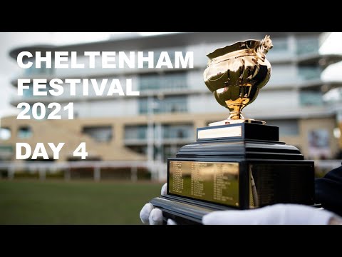 Cheltenham Festival 2021 - Day 4 All Finishes