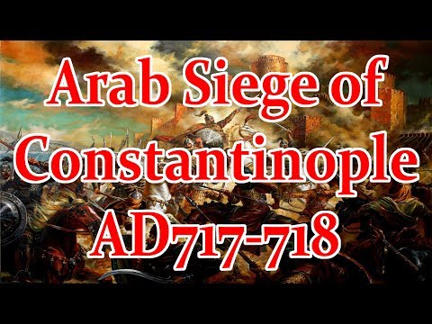 Siege of Constantinople 717: The Battle for Europe