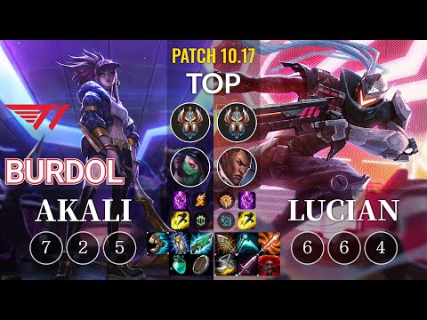 T1 Burdol Akali vs Lucian Top - KR Patch 10.17