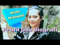 WIEKE WIDOWATI PROFIL DAN BIOGRAFI ARTIS LAWAS INDONESIA
