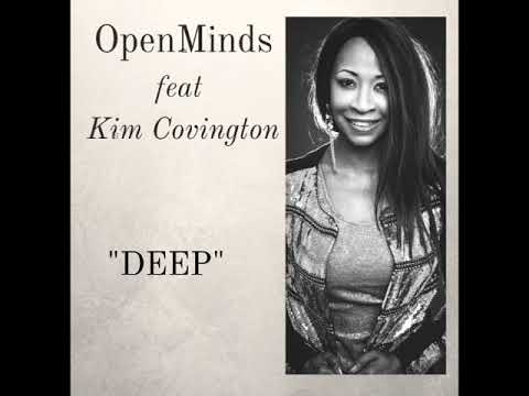 DEEP  Openminds feat Kim Covington