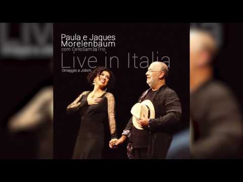 Paula e Jaques Morelenbaum com CelloSam3atrio - "A Felicidade"