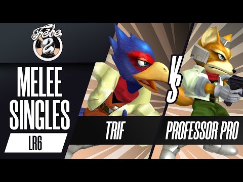 Trif vs. Professor Pro - Melee Singles LR6 - Fete 2