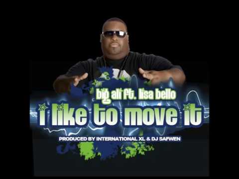 Big Ali ft Lisa Bello I Like To Move It (Produced by International XL & DJ Safwen)