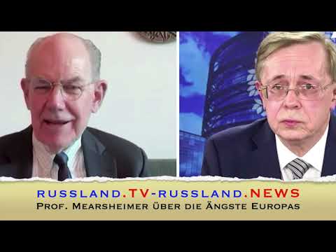 Prof  Mearsheimer über die Ängste Europas