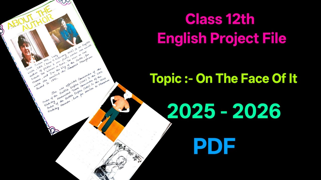 Class 12 English ALS Project File 2025-26 | On The Face of It | Complete Project with PDF 