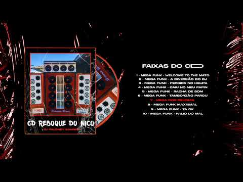 07 CD REBOQUE DO NICO - MEGA DOS RELIQUIA