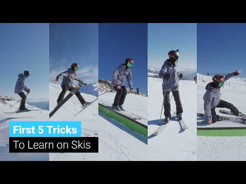 The First 5 Tricks to Learn on Skis