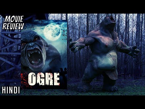 Ogre 2008 Review | Ogre | Ogre Review | Ogre 2008 | Ogre 2008 Trailer | Ogre 2 | Ogre trailer