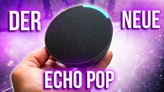 Ich bin verwirrt: DER NEUE ALEXA ECHO POP VON AMAZON