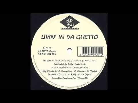 (1999) Livin' In Da Ghetto - Da Ghetto [Club Mix]