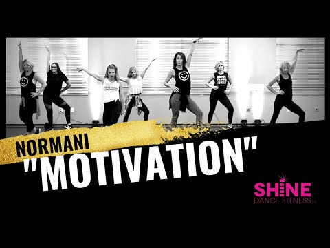 "Motivation" by Normani. SHiNE DANCE FITNESS Video