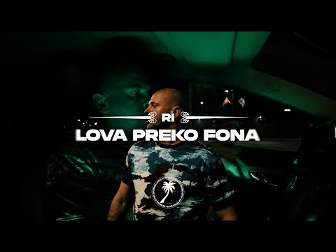 RI - LOVA PREKO FONA (Official Video)