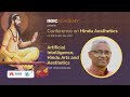 Artificial Intelligence, Hindu Arts and Aesthetics by Prof. Vinod Vidwans