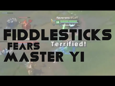 #30. Fiddlesticks fears Master Yi  (League of Legends Tricks)