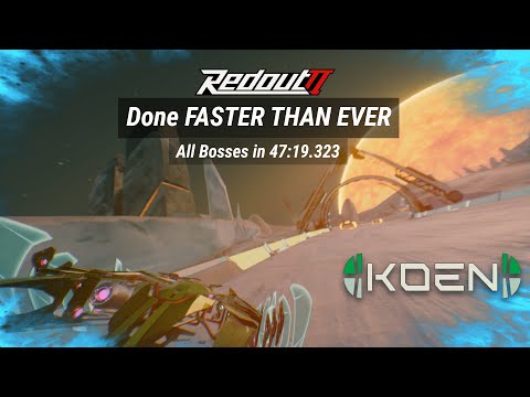 Redout 2 Done FASTER THAN EVER (All Boss in 47:19.323)