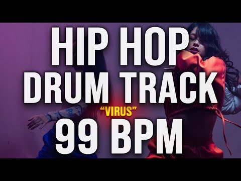 HIP HOP DRUM TRACK - "VIRUS" - 99 BPM