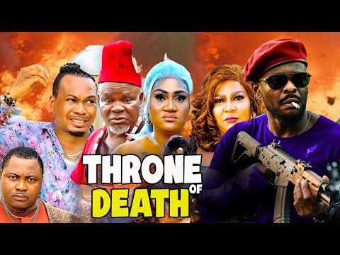 THRONE OF DEATH (FULL MOVIE) ZUBBY MICHEAL New Movie, 2025 Latest Nigerian Nollywood Full Movies