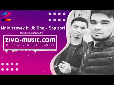 Mr Mirzoyev ft. Jb One - Sop sori (2020)