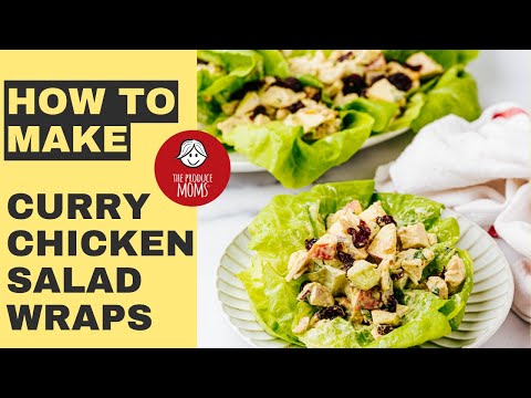 How To Make Curry Chicken Salad Wraps With Recipe