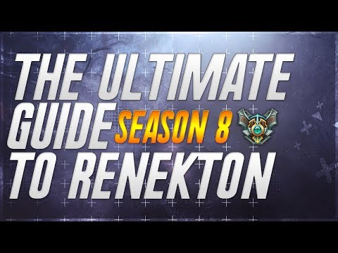Ultimate Renekton Guide - Introduction and General Overview | Beginners guide, Season 8 | Commentary