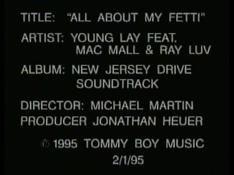 Young Lay "All About My Fetti (feat. Mac Mall & Ray Luv)" (1995 Tommy Boy)