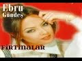 Ebru Gündeş | Fırtınalar 