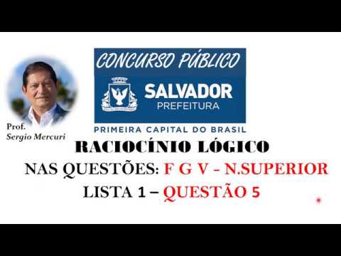 RESOLUÇÃO QUESTÃO 5 RACIOCÍNIO LÓGICO FGV – LISTA 1