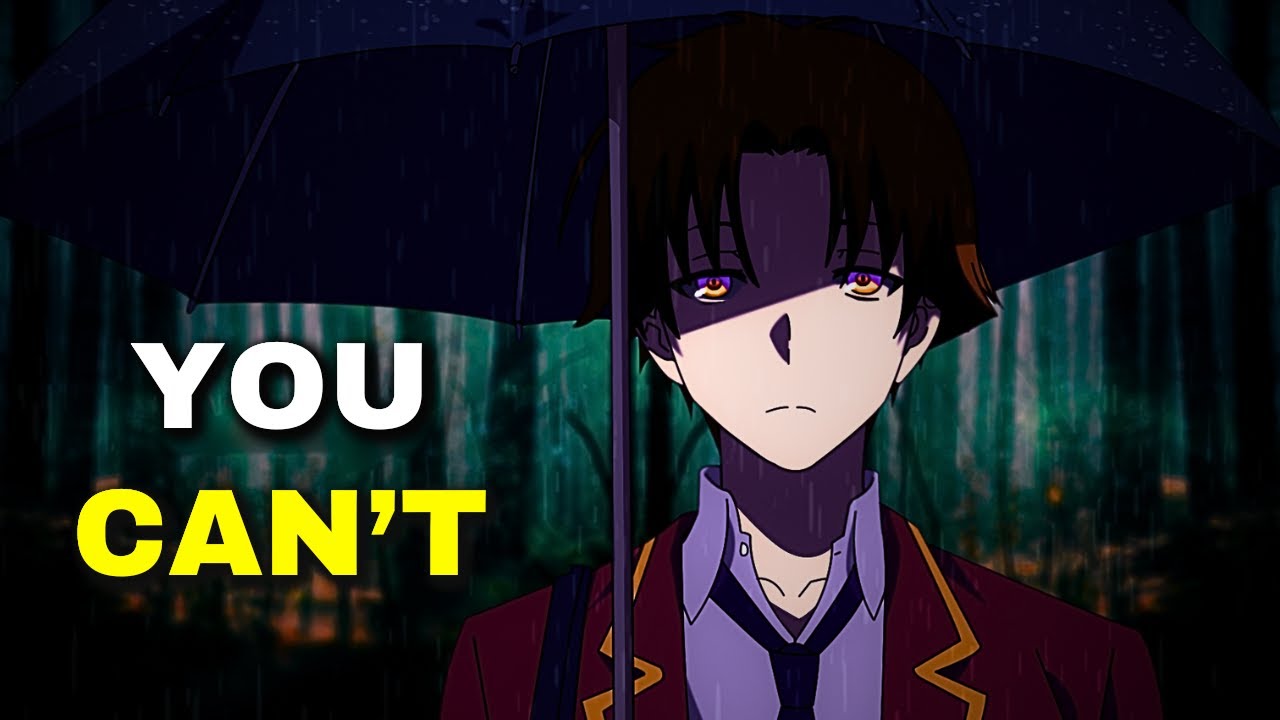 Get Motivated by Ayanokoji