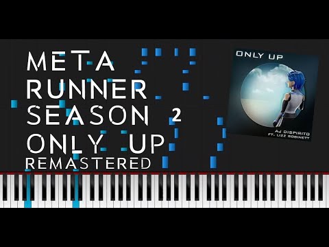 Meta Runner Season 2 Only Up Piano Solo Remastered