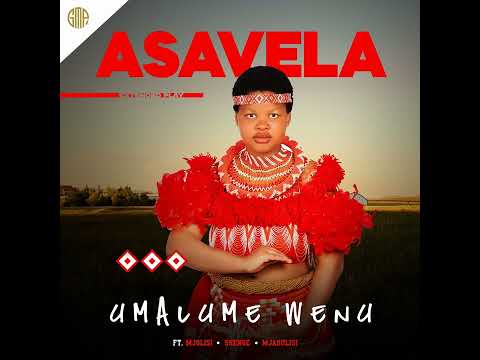 Asavela - Dali Wami (Official Audio) ft Mjolisi