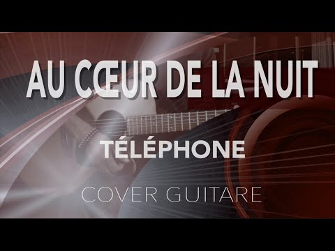 Au Coeur De La Nuit - Telephone