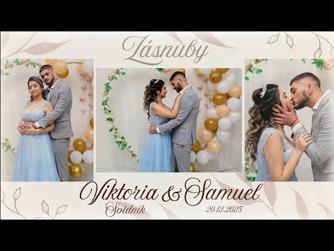 ❤️🎬Zásnuby *Viktória & Samuel* 