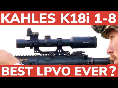 BEST LPVO EVER? -- KAHLES K18i