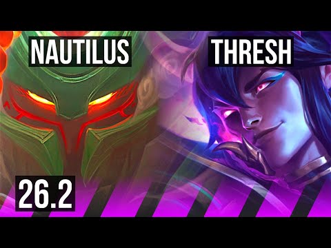 NAUTILUS & Seraphine vs THRESH & Draven (SUP) | EUW Grandmaster | 26.2