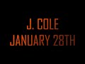 J. Cole - January 28th [Lyrics video]