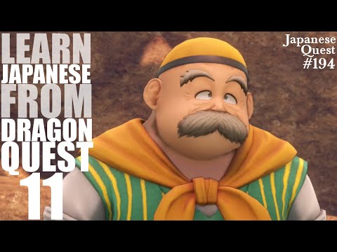Japanese Quest #194 - Learn Japanese from Dragon Quest 11 - Day 10