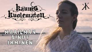 Maailman Ainut Ihminen - Kaunis Kuolematon