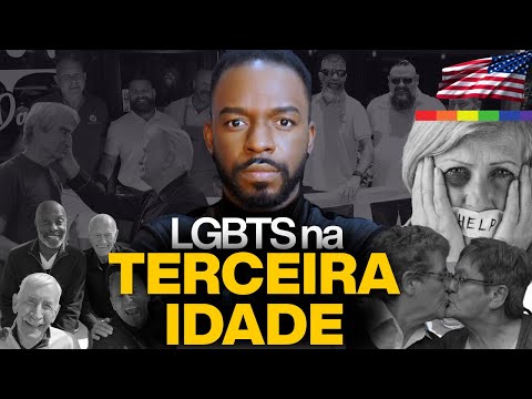 LGBTs da Terceira Idade nos EUA 🇺🇸 | Solidão, Flórida e Redes de Apoio