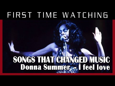 THIS WAS AMAZING | SONGS THAT CHANGED MUSIC - I FEEL LOVE BY DONNA SUMMER