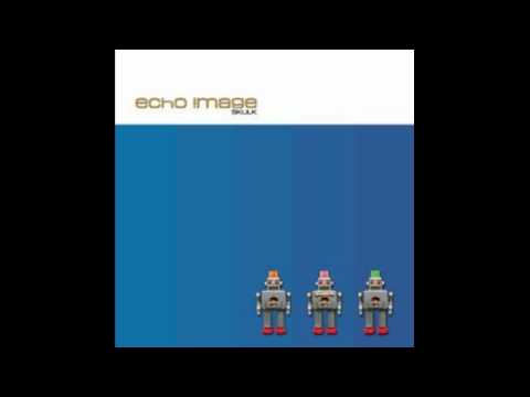Echo Image - Like A Child