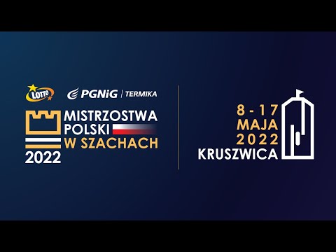 Mistrzostwa Polski w Szachach 2022 Dzień 7. FINAŁ Mężczyzn!