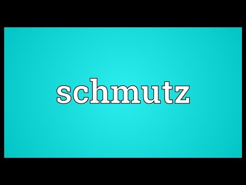 Schmutz Meaning