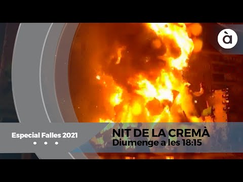Especial Nit de la Cremà Falles 2021, en À Punt