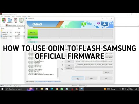 HOW TO USE ODIN TO FLASH SAMSUNG FIRMWARE